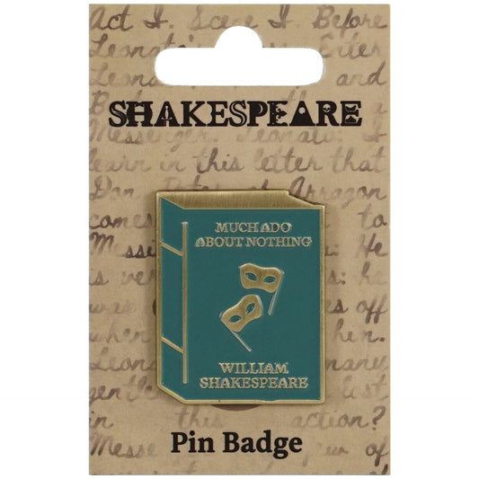 Shakespeare Pin - Much Ado About Nothing